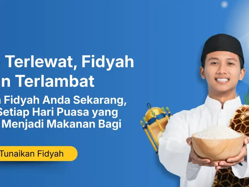 Lunasi Hutang Puasamu, Bayar Fidyahmu!